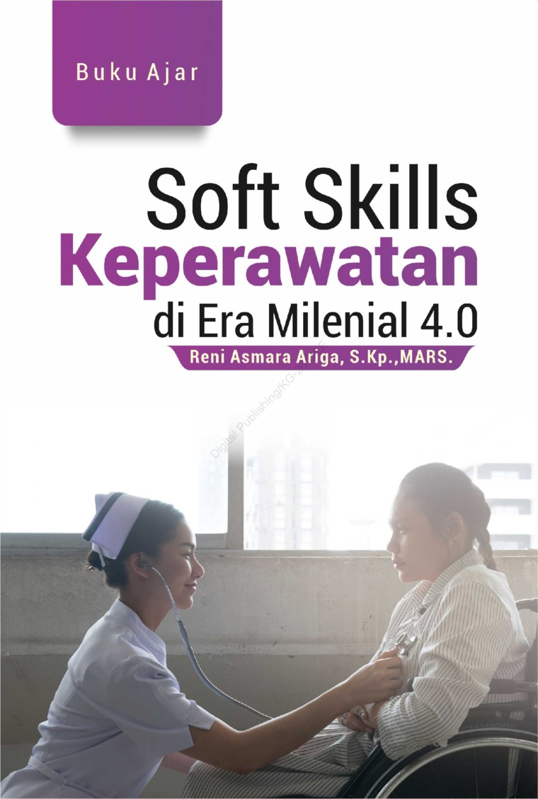 Soft Skills Keperawatan  di Era Milenial 4.0